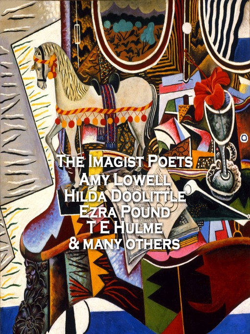 Title details for The Imagists by Amy Lowell - Available